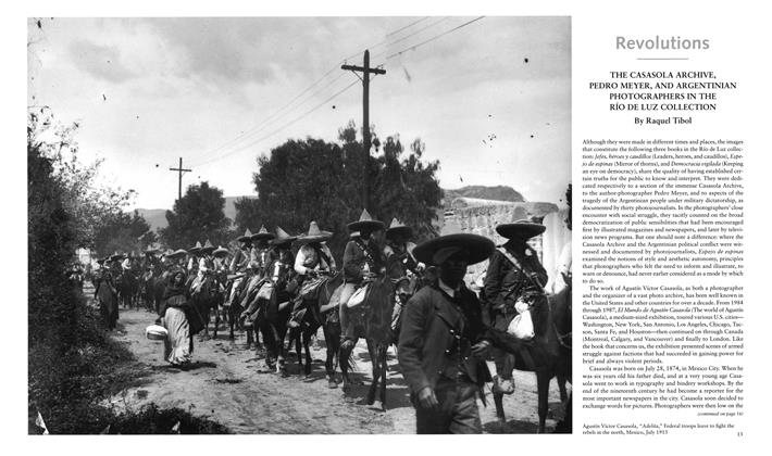 The Casasola Archive, Pedro Meyer, And Argentinian Photographers In The Río De Luz Collection