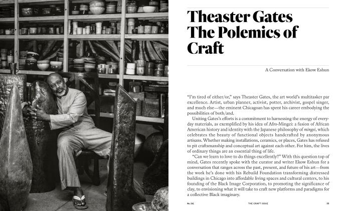 Theaster Gates The Polemics Of Craft